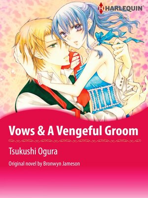 cover image of Vows & A Vengeful Groom